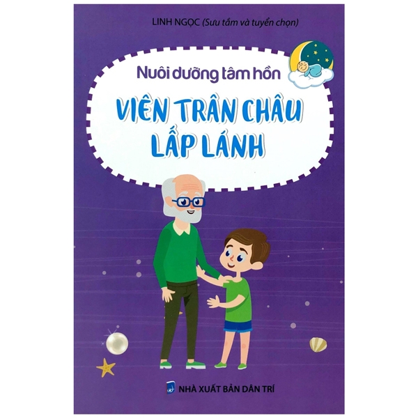 Nuôi Dưỡng Tâm Hồn - Viên Trân Châu Lấp Lánh