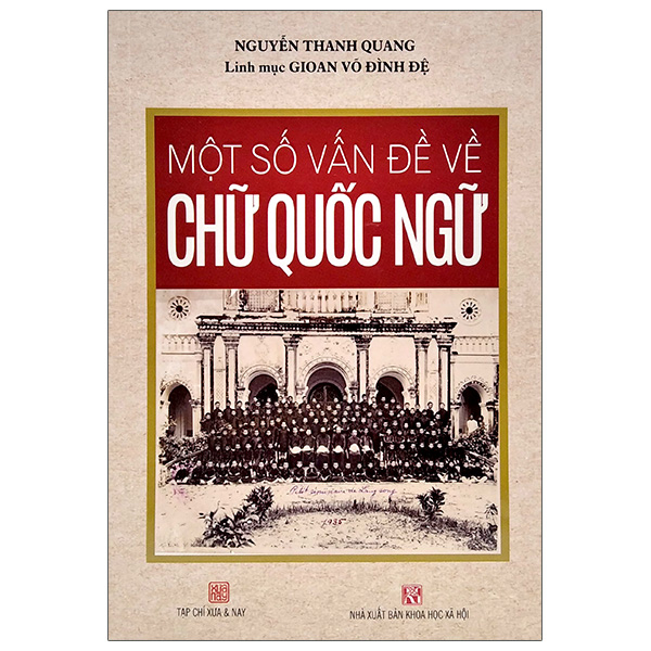 Một Số Vấn Đề Về Chữ Quốc Ngữ