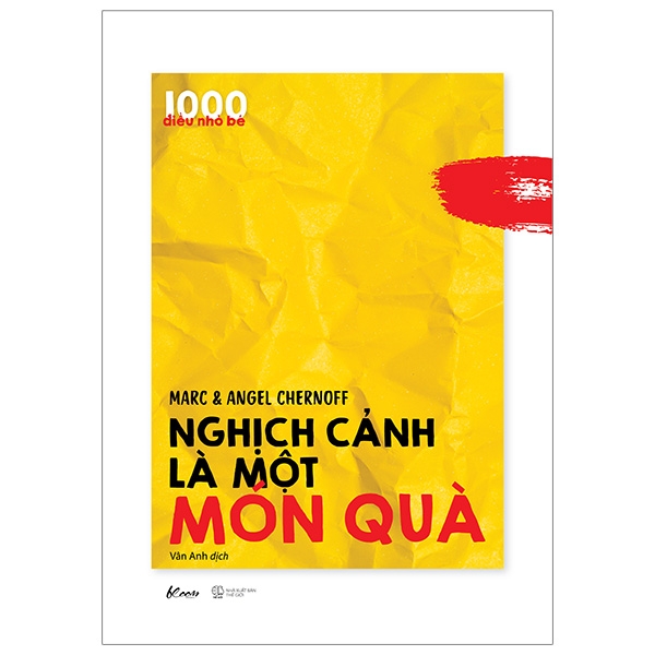 1000 Điều Nhỏ Bé - Nghịch Cảnh Là Một Món Quà