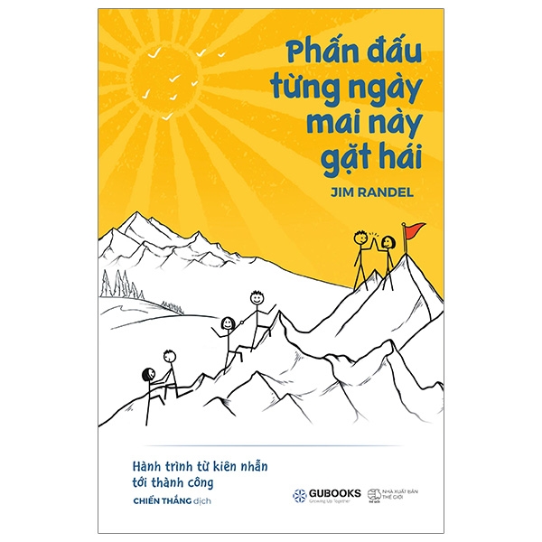 Phấn Đấu Từng Ngày Mai Này Gặt Hái