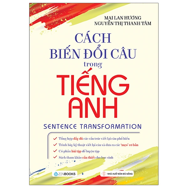 Cách Biến Đổi Câu Trong Tiếng Anh (Tái Bản)