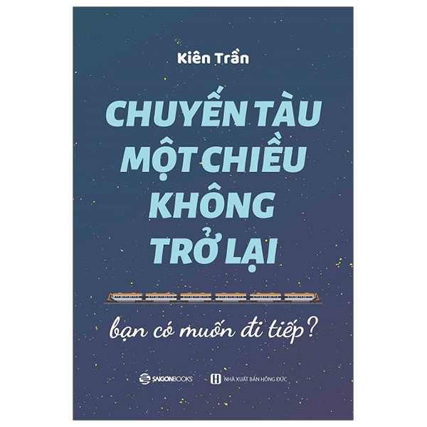 Chuyến Tàu Một Chiều Không Trở Lại