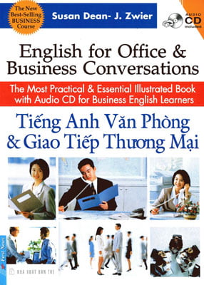 Tiếng Anh Văn Phòng Và Giao Tiếp Thương Mại - English For Office And Business Conversations