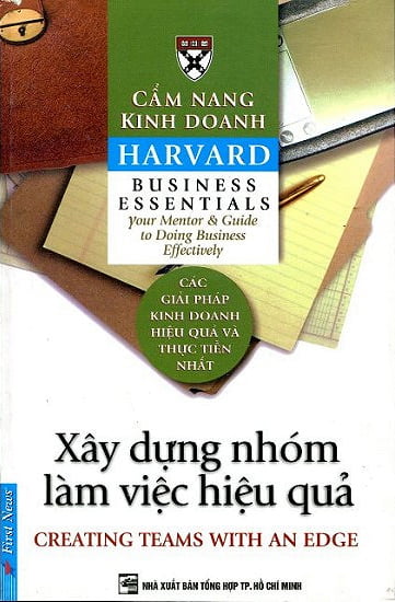 Cẩm Nang Kinh Doanh - Xây Dựng Nhóm Làm Việc Hiệu Quả ()