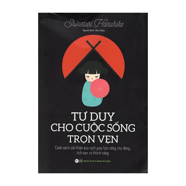 Tư Duy Cho Cuộc Sống Trọn Vẹn