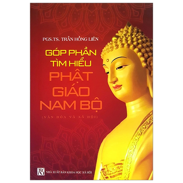 Góp Phần Tìm Hiểu Phật Giáo Nam Bộ