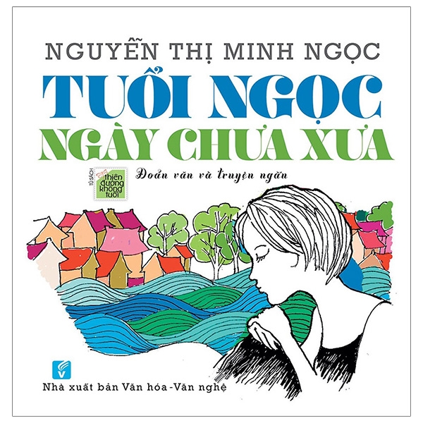 Tuổi Ngọc Ngày Chưa Xưa