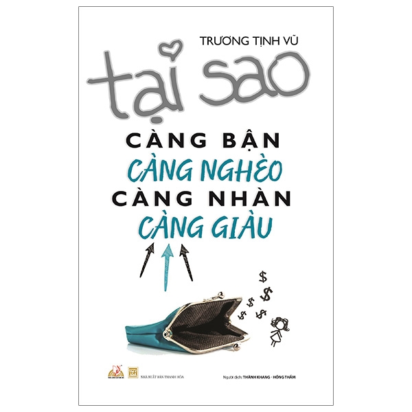 Tại Sao Càng Bận Càng Nghèo, Càng Nhàn Càng Giàu ()