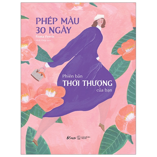 Phép Màu 30 Ngày - Phiên Bản Thời Thượng Của Bạn