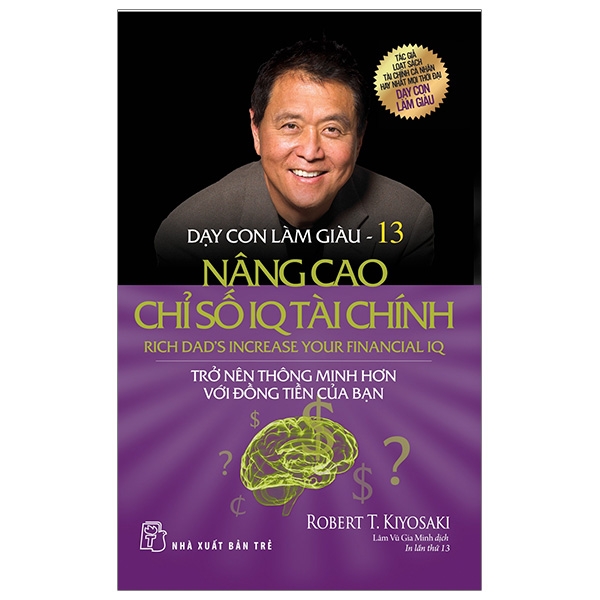 Dạy Con Làm Giàu 13 - Nâng Cao Chỉ Số Iq Tài Chính ()