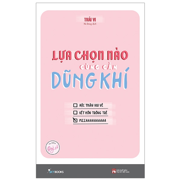 Lựa Chọn Nào Cũng Cần Dũng Khí