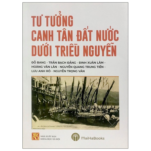 Tư Tưởng Canh Tân Đất Nước Dưới Triều Nguyễn