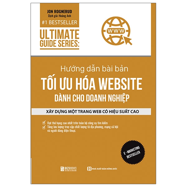 Hướng Dẫn Bài Bản Tối Ưu Hóa Website Dành Cho Doanh Nghiệp - Ultimate Guide Series