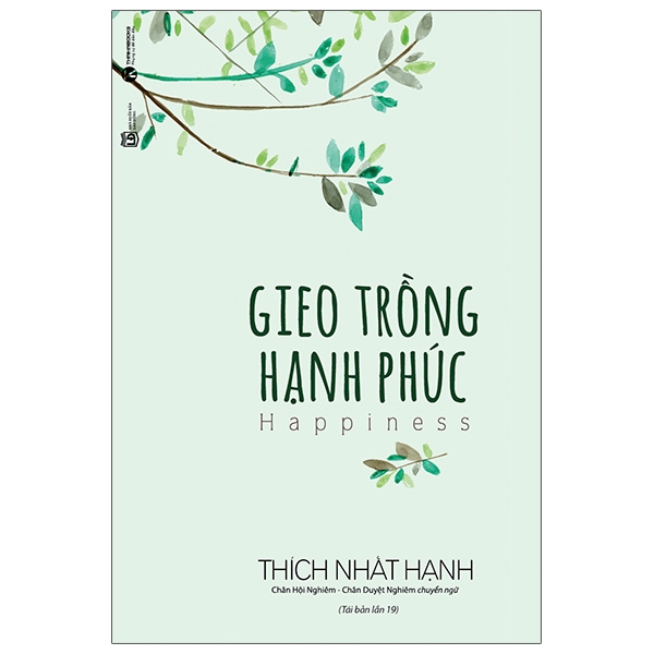 Gieo Trồng Hạnh Phúc ()