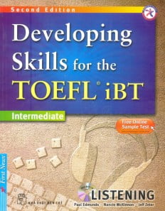 Developing Skills For The Toefl IBT - Listening