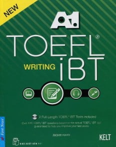 TOEFL IBT - Writing A1 (Không CD)