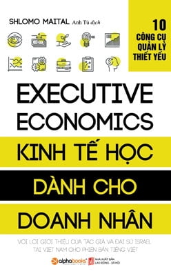 Kinh Tế Học Dành Cho Doanh Nhân ()