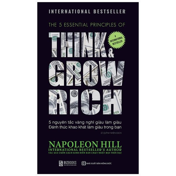 5 Nguyên Tắc Vàng Nghĩ Giàu Làm Giàu - Đánh Thức Khao Khát Làm Giàu Trong Bạn - Think & Grow Rich