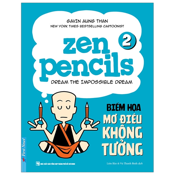 Zen Pencils 2 - Biếm Họa Mơ Điều Không Tưởng