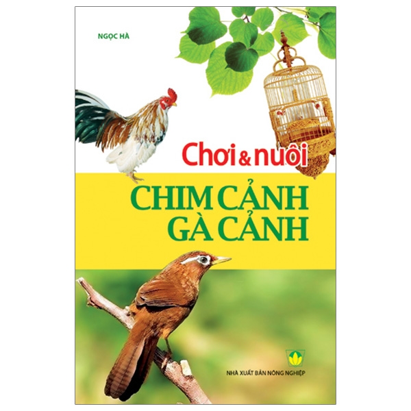 Chơi & Nuôi Chim Cảnh, Gà Cảnh