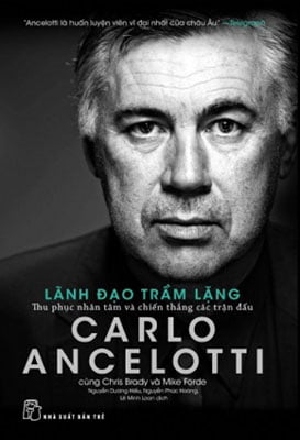 Lãnh Đạo Trầm Lặng - Carlo Ancelotti