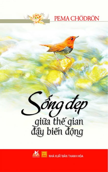 Sống Đẹp Giữa Thế Gian Đầy Biến Động ()