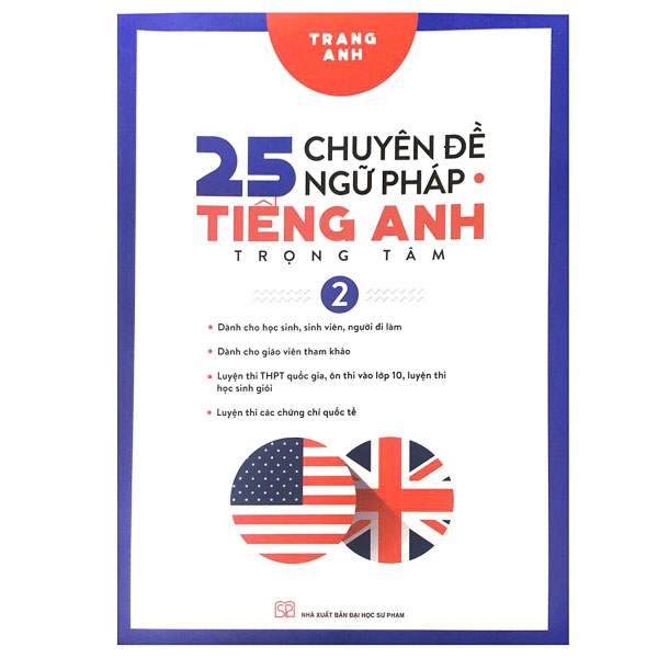 25 Chuyên Đề Ngữ Pháp Tiếng Anh Trọng Tâm - Tập 2