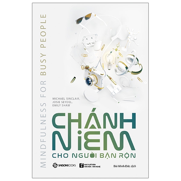 Chánh Niệm Cho Người Bận Rộn