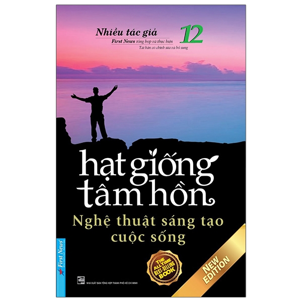 Hạt Giống Tâm Hồn - Tập 12: Nghệ Thuật Sáng Tạo Cuộc Sống ()