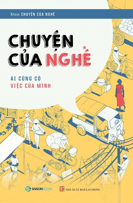 Chuyện Của Nghề - Ai Cũng Có Việc Của Mình