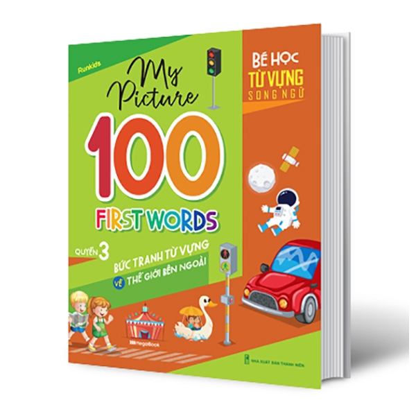 My Picture - 100 First Words - Bức Tranh Từ Vựng Về Thế Giới Bên Ngoài