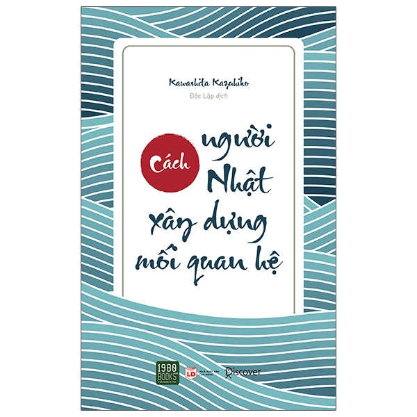 Cách Người Nhật Xây Dựng Mối Quan Hệ