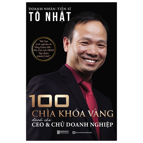 100 Chìa Khóa Vàng Dành Cho CEO Và Chủ Doanh Nghiệp