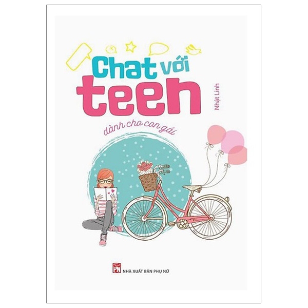 Chat Với Teen Dành Cho Con Gái (Tái Bản)