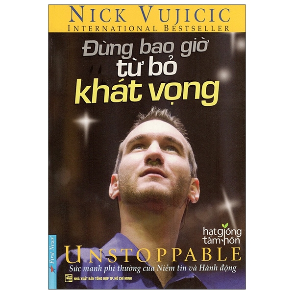 Nick Vujicic - Đừng Bao Giờ Từ Bỏ Khát Vọng ()