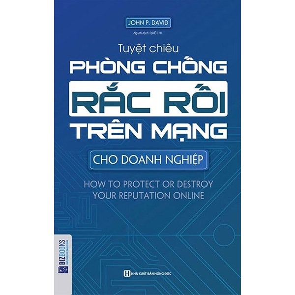 Tuyệt Chiêu Phòng Chống Rắc Rối Trên Mạng Cho Doanh Nghiệp