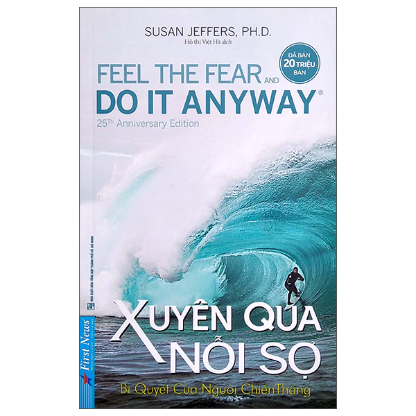 Xuyên Qua Nỗi Sợ - Feel The Fear And Do It Anyway ()