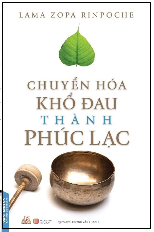 Chuyển Hóa Khổ Đau Thành Phúc Lạc