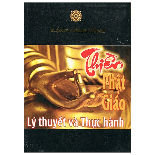 Thiền Phật Giáo - Lý Thuyết Và Thực Hành