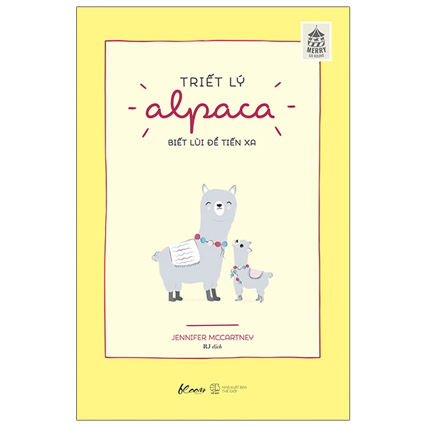 Triết Lý Alpaca - Biết Lùi Để Tiến Xa