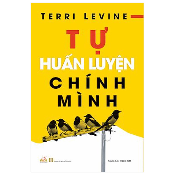 Tự Huấn Luyện Chính Mình